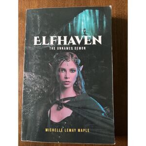 Elfhaven: The Unnamed Demon by Michelle Lemay Maple Paperback Book 2022